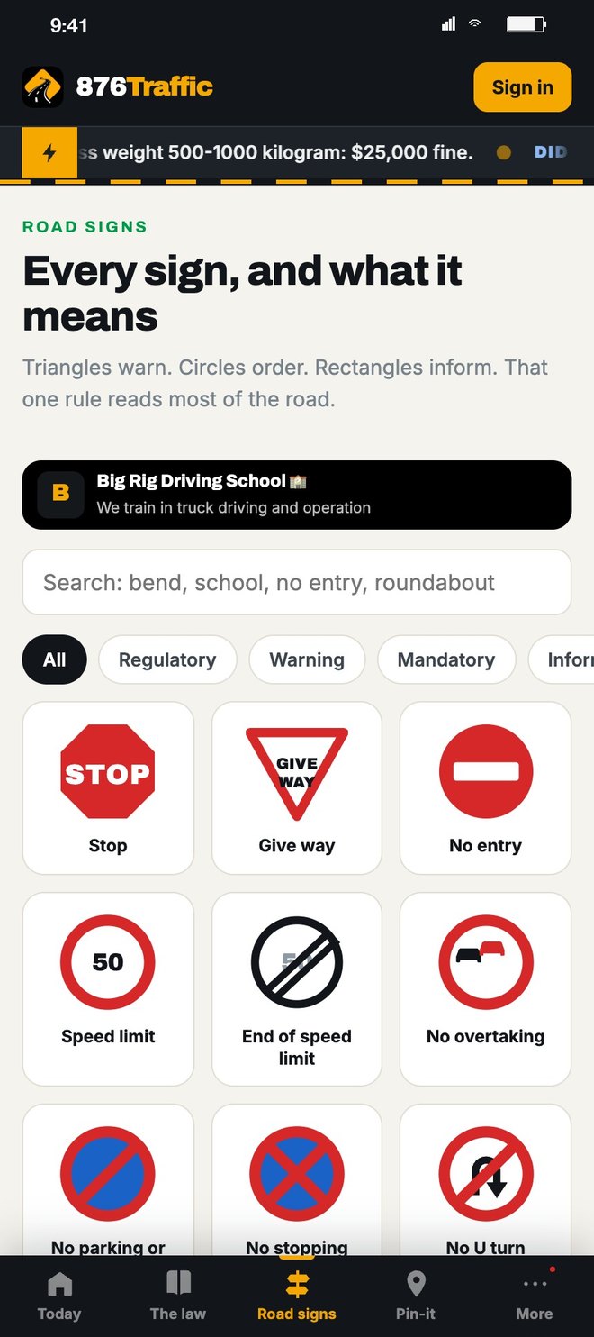 Road signs: stop, give way, no entry, speed limit, no overtaking, no parking
